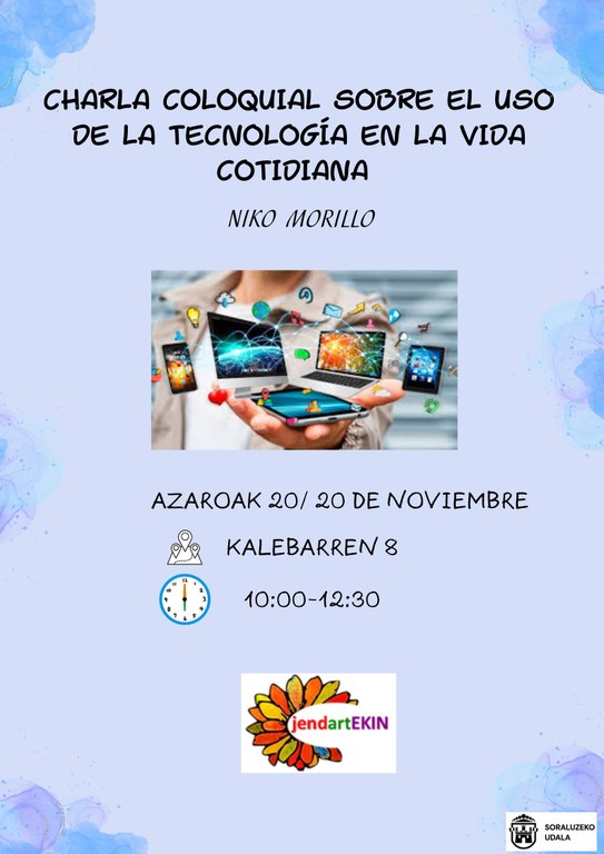 Charla: "El uso de la tecnología en la vida cotidiana"