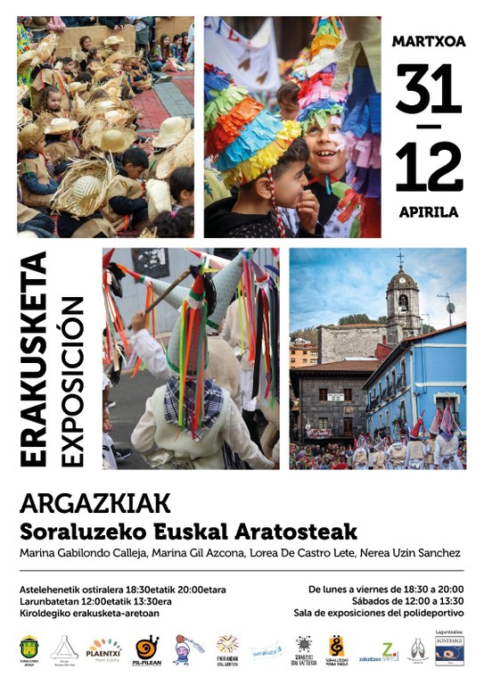 Exposición: "Soraluzeko Euskal Aratosteak"