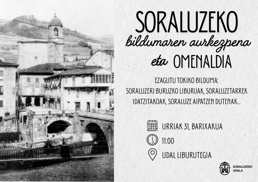 Presentación de la colección local de Soraluze y homenaje a la primera bibliotecaria Arantza Lasa este viernes,  31 de octubre Presentación de la colección local de Soraluze y homenaje a la primera bibliotecaria Arantza Lasa este viernes,  31 de octubre