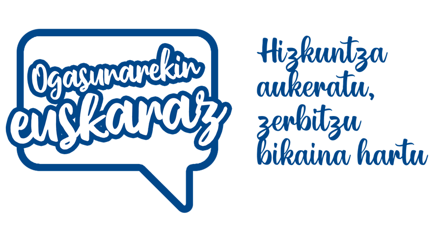 Ogasunarekin euskaraz! Eligiendo tu idioma mejoramos el servicio