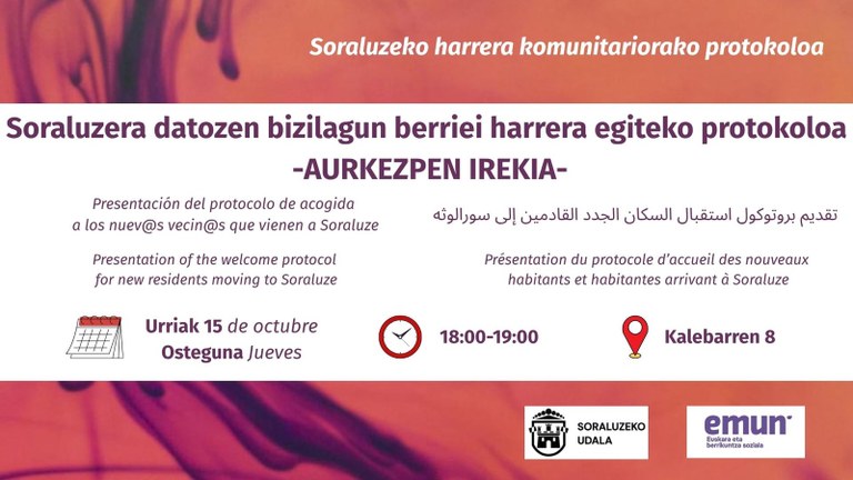 Aurkezpena: "Soraluzera datozen bizilagun berriei harrera egiteko protokoloa"