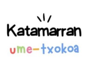 Batzar orokorra: "Katamarran"