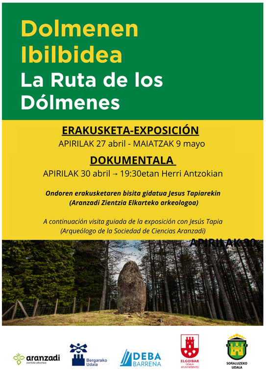 Erakusketa: "Dolmenen ibilbidea"