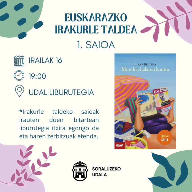 Euskarazko irakurle taldea: Mundu zitalaren kontra, Lizar Begoña