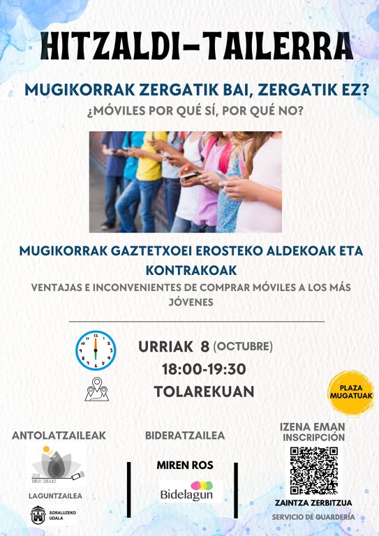 Hitzaldi-tailerra: "Mugikorrak zergatik bai, zergatik ez?"