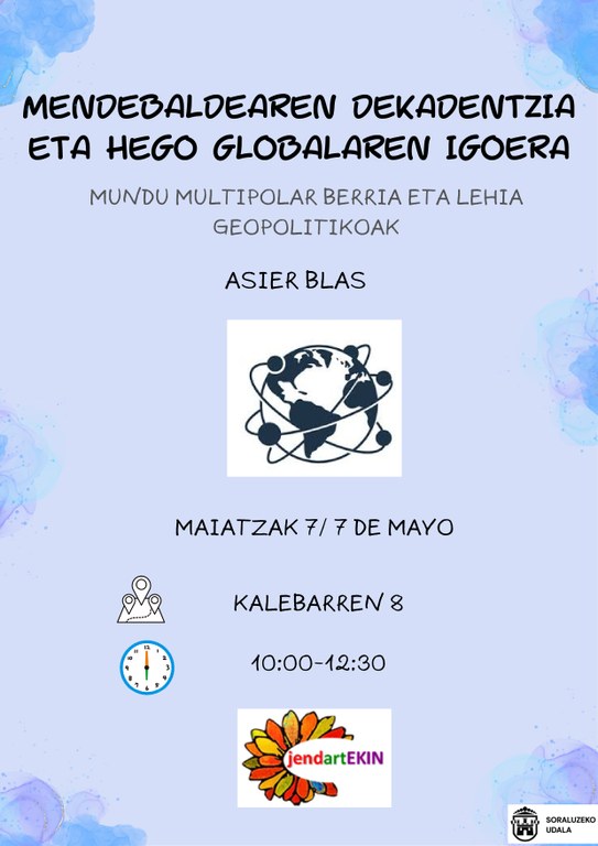 Hitzaldia: "Mendebaldearen dekadentzia eta hego globalaren igoera"