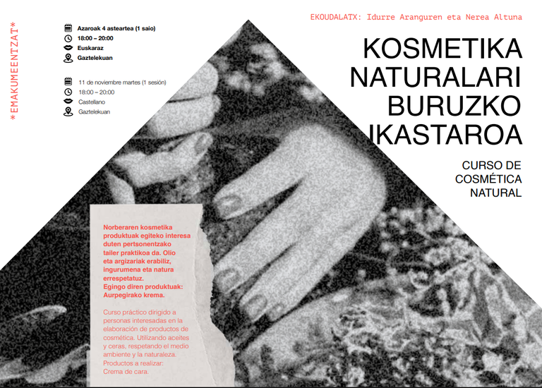 Ikastaroa: "Kosmetika naturalari buruzko ikastaroa" Ikastaroa: "Kosmetika naturalari buruzko ikastaroa"