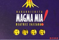 "Magma Mia" bakarrizketa feminista, zapatuan