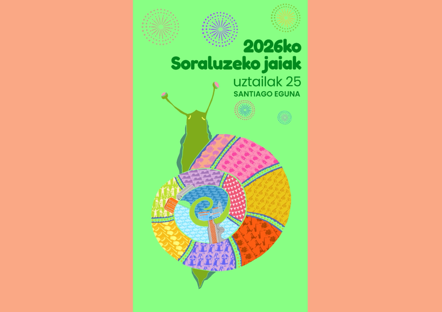 Soraluzeko jaietarako hainbat ohar eta jaiak iragartzeko bideo laburra: uztailak 25, zapatua