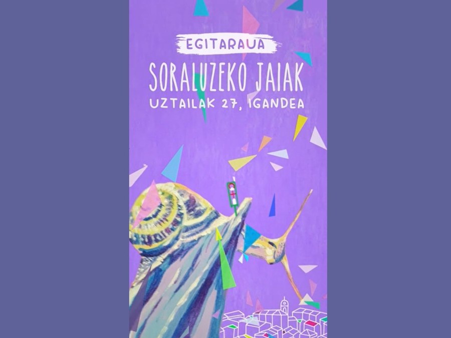 Soraluzeko jaietarako hainbat ohar eta jaiak iragartzeko bideo laburra: uztailak 27, domeka