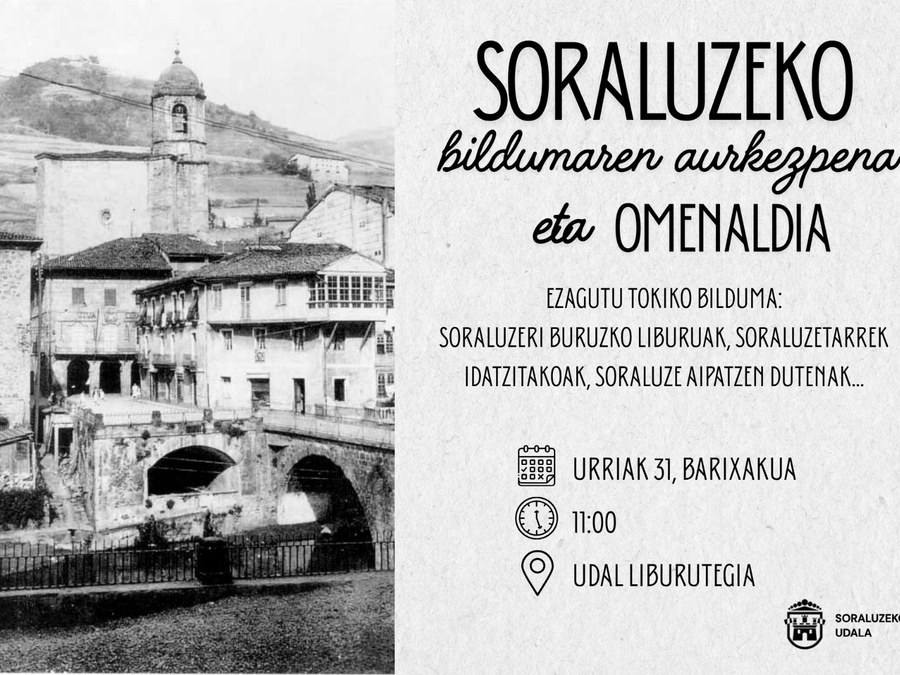 Soraluzeko tokiko bildumaren aurkezpena eta Arantza Lasa lehen liburuzainari omenaldia barixakuan, urriaren 31n