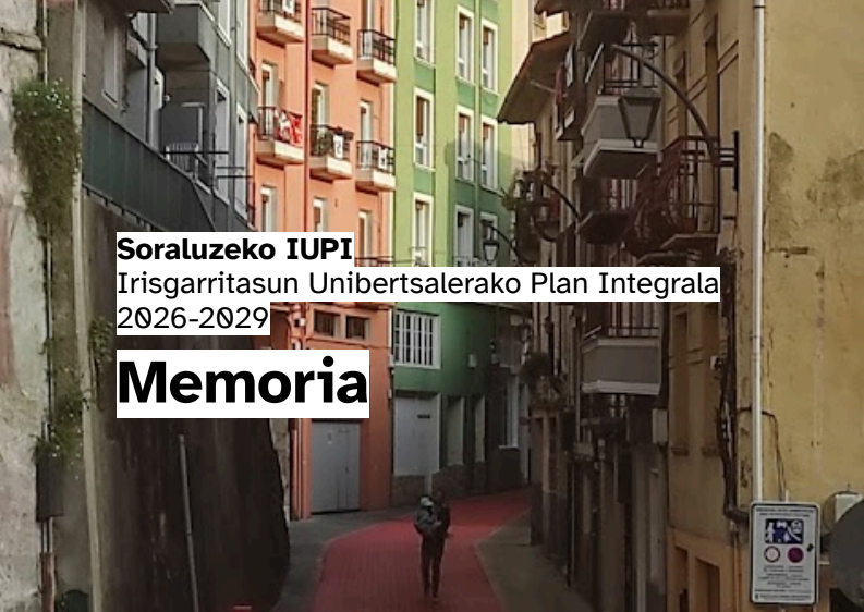 Soraluzeko Udalak amaitutzat eman du udalerriko Irisgarritasun Unibertsaleko Plan Integrala idazteko lana Soraluzeko Udalak amaitutzat eman du udalerriko Irisgarritasun Unibertsaleko Plan Integrala idazteko lana