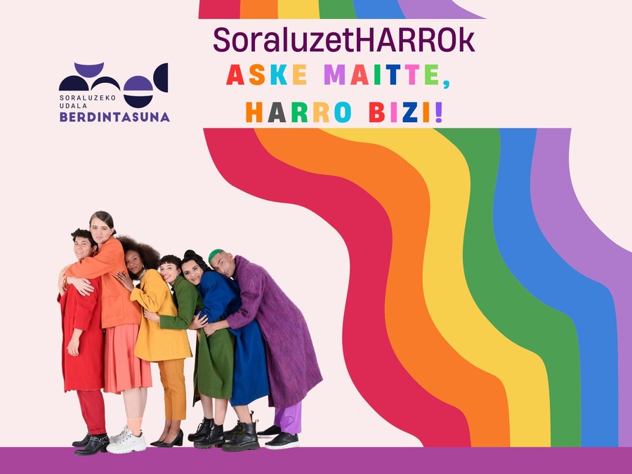 SoraluzetHARROk aske maitte, harro bizi!